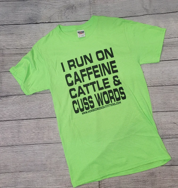 Textured Run On Caffeine, Cattle & Cusswords Tee-Neon Green